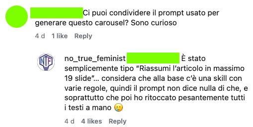 Un utente chiede il prompt usato per generare il carosello; rispondo che è stato tipo 'Riassumi l'articolo in massimo 19 slide', che alla base c'è una skill con varie regole e che ho poi ritoccato tutti i testi a mano