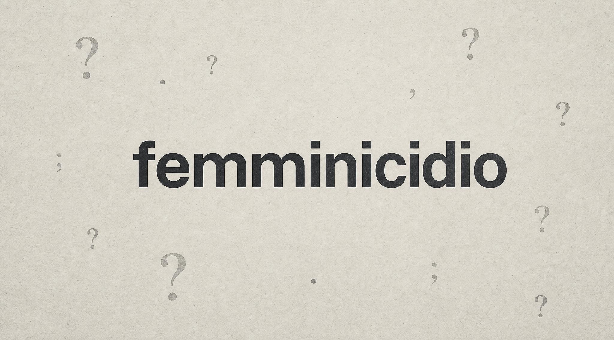 Il femminicidio non esiste (?)