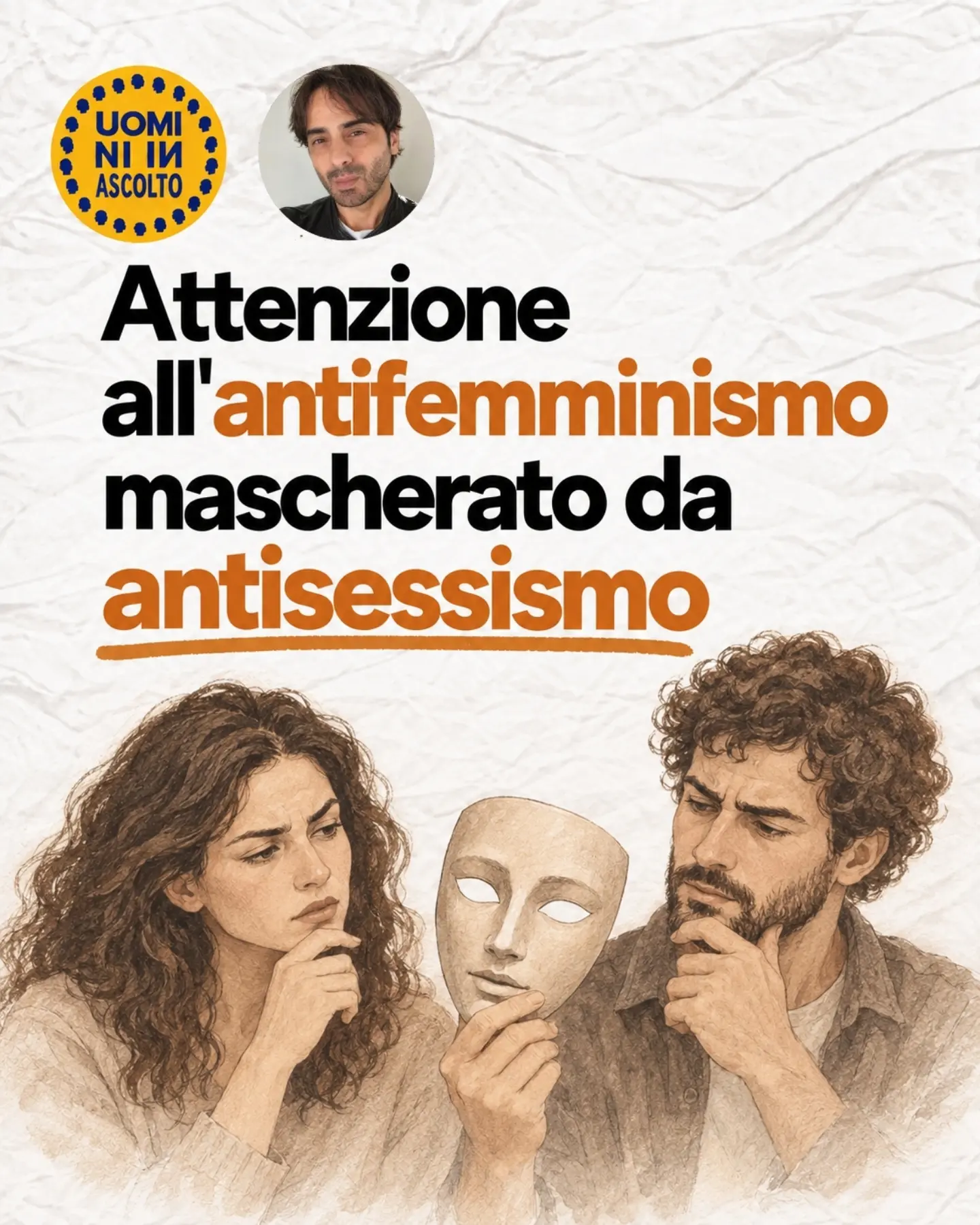 uomini.in.ascolto e Manolo Farci: 'Attenzione all'antifemminismo mascherato da antisessismo' 1
